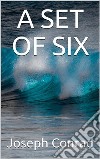 A Set of Six. E-book. Formato EPUB ebook