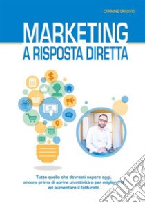 Marketing a risposta diretta. E-book. Formato PDF ebook di Top Ranking Web Srl