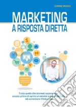 Marketing a risposta diretta. E-book. Formato EPUB ebook