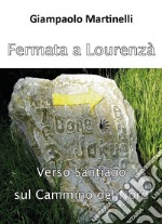 Fermata a Lourenzà. E-book. Formato PDF