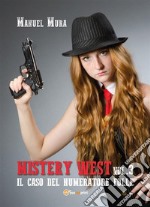 Mystery West vol.3 - Il caso del numeratore folle. E-book. Formato EPUB ebook