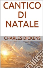 Cantico di Natale. E-book. Formato EPUB ebook