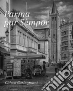 Parma par sèmpor. E-book. Formato PDF ebook