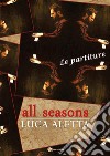 All seasons. E-book. Formato PDF ebook di Luca Aletta