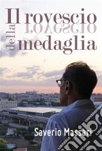 Il rovescio della medaglia. E-book. Formato EPUB ebook