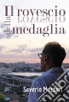 Il rovescio della medaglia. E-book. Formato EPUB ebook