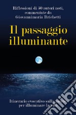 Il passaggio illuminante. E-book. Formato EPUB ebook