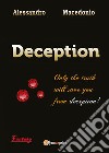 Deception - Episode I. E-book. Formato EPUB ebook di Alessandro Macedonio