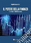 Il potere della finanza e la sua autonomia morale. E-book. Formato EPUB ebook di Pompeo Maritati