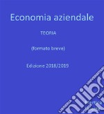 Economia Aziendale - Teoria (formato breve). E-book. Formato EPUB ebook