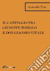 Il carteggio tra Giuseppe Toniolo e don Giacomo Vitale. E-book. Formato EPUB ebook di Armando pepe