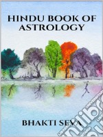 Hindu book of astrology. E-book. Formato EPUB