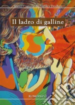 Il ladro di galline. E-book. Formato EPUB ebook