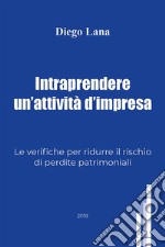 Intraprendere un'attività d'impresa. E-book. Formato PDF ebook