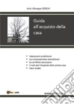 Guida all'acquisto della casa. E-book. Formato EPUB ebook