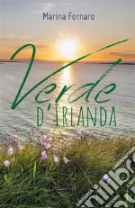 Verde d'Irlanda. E-book. Formato PDF ebook