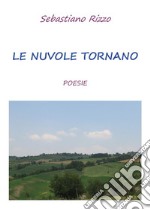 Le nuvole tornano. E-book. Formato EPUB ebook