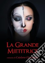 La grande mietitrice. E-book. Formato EPUB