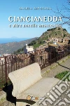 Ciancianedda e altre novelle amastratine. E-book. Formato EPUB ebook di Maria Messina