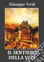 Il sentiero della vita. E-book. Formato EPUB ebook