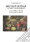 Milvia's Guitar - La chitarra di Milvia. E-book. Formato EPUB ebook di Carlo Vincenzo Mastropietro