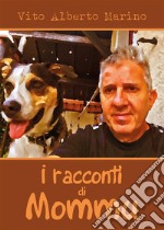 I racconti di Mommu. E-book. Formato PDF ebook