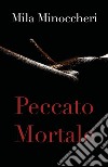 Peccato Mortale. E-book. Formato PDF ebook