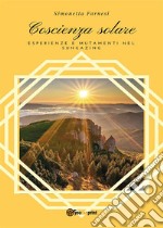 Coscienza solare. E-book. Formato PDF ebook