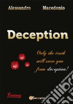 Deception - Episode III. E-book. Formato PDF ebook