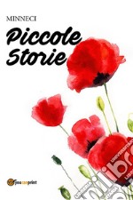 Piccole Storie. E-book. Formato PDF ebook