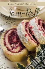 Jam Roll. E-book. Formato PDF ebook