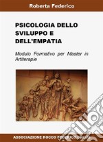 Psicologia dello sviluppo e dell'empatia. E-book. Formato PDF ebook