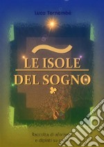 Le isole del sogno. E-book. Formato EPUB ebook