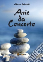 Arie da concerto. E-book. Formato EPUB