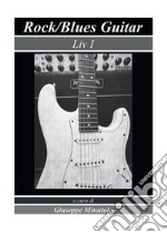 Rock/Blues Guitar Liv I. E-book. Formato PDF ebook