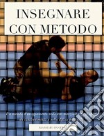 Insegnare con metodo. E-book. Formato EPUB ebook