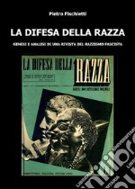 La Difesa della razza. E-book. Formato EPUB ebook