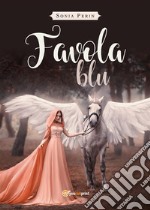 Favola Blu. E-book. Formato EPUB ebook