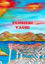 Pensieri vaghi. E-book. Formato EPUB ebook