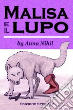 Malisa e il lupo. E-book. Formato EPUB ebook