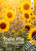 Stelle Mie. E-book. Formato EPUB ebook