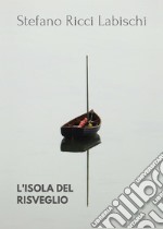 L'isola del risveglio. E-book. Formato EPUB