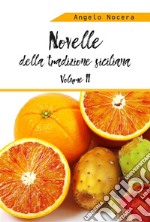 Novelle della tradizione siciliana. II volume. E-book. Formato EPUB ebook