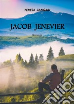 Jacob Jenevier. E-book. Formato EPUB ebook