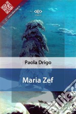 Maria Zef. E-book. Formato EPUB ebook