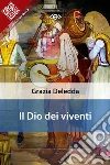 Il Dio dei viventi. E-book. Formato EPUB ebook