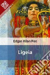 Ligeia. E-book. Formato EPUB ebook