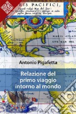 Relazione del primo viaggio intorno al mondo. E-book. Formato EPUB ebook