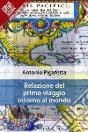 Relazione del primo viaggio intorno al mondo. E-book. Formato EPUB ebook