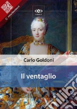 Il ventaglio. E-book. Formato EPUB ebook